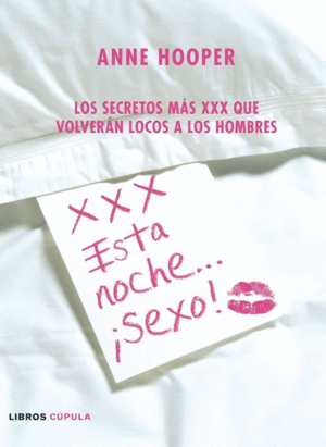 XXX. ESTA NOCHE... �SEXO!