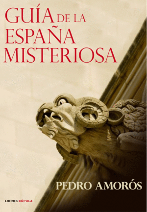 GUA DE LA ESPAA MISTERIOSA