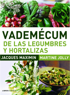 VADEM�CUM DE LAS LEGUMBRES Y HORTALIZAS