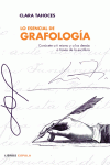 LO ESENCIAL DE GRAFOLOG�A