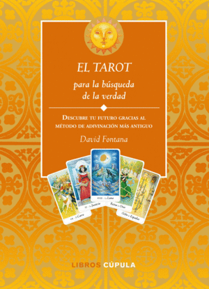 EL TAROT PARA LA BSQUEDA DE LA VERDAD