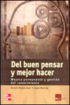 DEL BUEN PENSAR Y MEJOR HACER. MEJORA PERMANENTE Y GESTION DEL CONOCIMIENTO