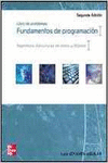 FUNDAMENTOS DE PROGRAMACION. LIBRO DE PROBLEMAS. ALGORITMOS. ESTRUCTURAS DE DATO
