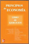 PRINCIPIOS DE ECONOMIA. LIBRO DE EJERCICIOS