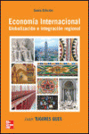 ECONOMIA INTERNACIONAL. GLOBALIZACION E INTEGRACION REGIONAL