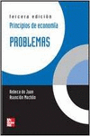 PRINCIPIOS DE ECONOMIA. PROBLEMAS 3 ED.