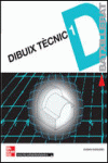 DIBUIX TECNIC. 1R BATXILLERAT