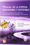 MANUAL DE LA EMPRESA RESPONSABLE Y SOSTENIBLE. CONCEPTOS Y HERRAMIENTAS DE LA RE