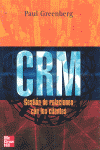 CRM. GESTION DE RELACIONES CON LOS CLIENTES (RUSTICA)