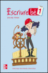 ESCRIURE BE 1. PRIMARIA