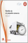 GESTION DEL PEQUEO COMERCIO. GRADO MEDIO.