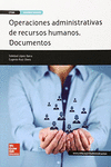 CUTR OPERACIONES ADMINISTRATIVAS DE RECURSOS HUMANOS. DOCUMENTOS. GM