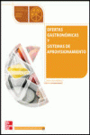 OFERTAS GASTRONOMICAS Y SISTEMAS DE APROVISIONAMIENTO
