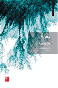 LA FISICA 1 BATXILLERAT. CATALUNYA.