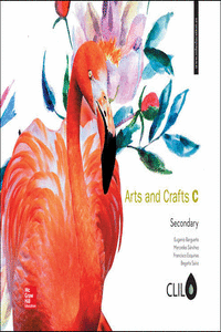 ARTS AND CRAFTS B SECONDARY 4 ESO CLIL 2017