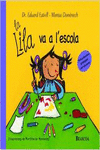 LA LILA VA A L'ESCOLA (LA LILA)