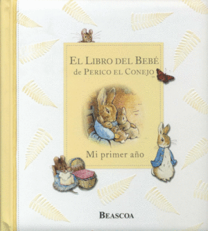 EL LIBRO DEL BEB� DE PERICO EL CONEJO
