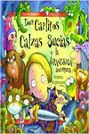 DON CARLITOS CALZAS SUCIAS Y LA GRANDIOSA AVENTURA (DON CARLITOS CALZAS SUCIAS)