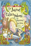 EN JOANOT CALCES PUDENTS I LA GRANDIOSA AVENTURA (EN JOANOT CALCES PUDENTS 1)