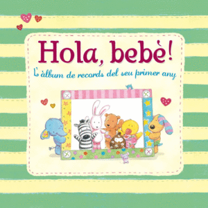 HOLA, BEB!