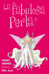 LA FABULOSA PERLA (PERLA 1-3)