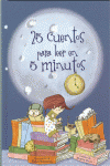 25 CUENTOS PARA LEER EN 5 MINUTOS