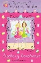 SUE�OS Y BOMBONES Y OTRAS AVENTURAS (VALERIA VARITA. PRIMERAS LECTURAS)