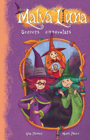 SECRETS ENNUVOLATS (MALVA LLUNA N�M. 6)