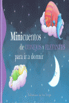 MINICUENTOS DE CONEJOS Y ELEFANTES PARA IR A DORMIR