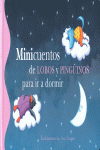 MINICUENTOS DE LOBOS Y PINGINOS PARA  IR A DORMIR