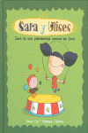 SARA ES UNA SALTIMBANQUI (SERIE SARA Y ULISES * ULISES Y SARA 4)