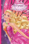 MARIPOSA Y LA PRINCESA DE LAS HADAS (BARBIE. PRIMERAS LECTURAS)