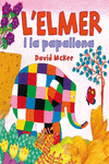L'ELMER I LA PAPALLONA (L'ELMER. �LBUM IL.LUSTRAT)