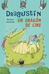 DRAGUST�N, UN DRAG�N DE CINE