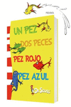 UN PEZ, DOS PECES, PEZ ROJO, PEZ AZUL (DR. SEUSS)