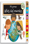 MI PRIMER ATLAS DEL MUNDO (PEQUEOS CURIOSOS)