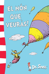 EL MN QUE VEURS! (DR. SEUSS)