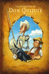 LAS AVENTURAS DE DON QUIJOTE