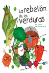 LA REBELI�N DE LAS VERDURAS