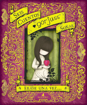 SEIS CUENTOS GORJUSS PARA SO�AR (GORJUSS)