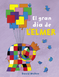 EL GRAN DIA DE L`ELMER