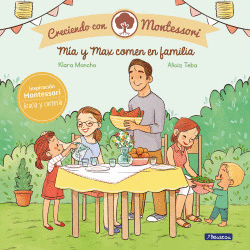 M�A Y MAX COMEN EN FAMILIA (CRECIENDO CON MONTESSORI)