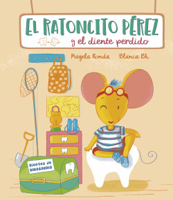 EL RATONCITO P�REZ Y EL DIENTE PERDIDO