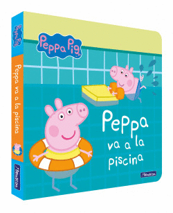 PEPPA PIG VA A LA PISCINA (PEPPA PIG. PEQUE�AS MANITAS)