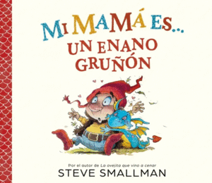 MI MAM� ES... UN ENANO GRU��N