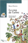 LA CASA DE L ' ARBRE