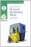 EL SECRET DEL PLANETA MOIX