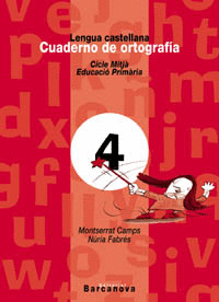 CUADERNO DE ORTOGRAF�A 4. LENGUA CASTELLANA