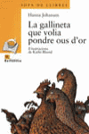 LA GALLINETA QUE VOL�A POUDRE OUS D'OR
