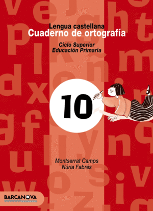 CUADERNO DE ORTOGRAF�A 10. LENGUA CASTELLANA